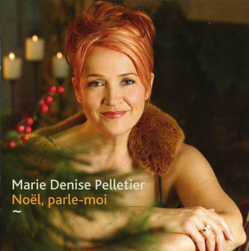 Pelletier,marie Denise - Noel Parle-moi - Music CD