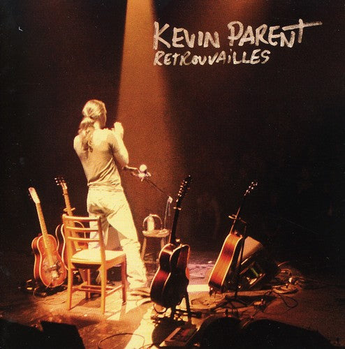 Parent,kevin - Retrouvailles - Music CD