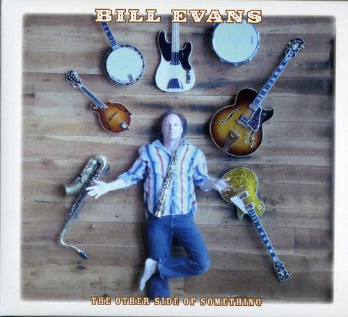 Evans,bill - Other Side Of Something - Music CD