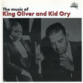 Oliver,king/kid Ory - Music Of - Music CD