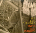 Nichols,jeb Loy - Days Are Mighty - Music CD