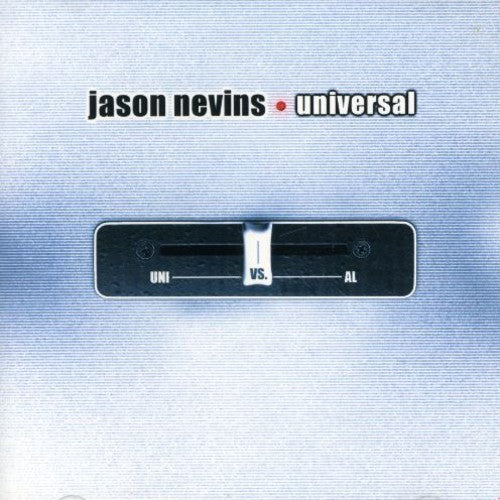 Nevins,jason - Uni-vs-al - Music CD