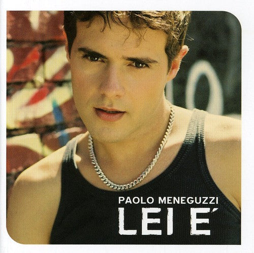 Meneguzzi,paolo - Lei E' - Music CD