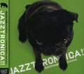 Jazztronik - Jazztronica! - Music CD