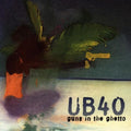 Ub40 - Guns In The Ghetto - Music CD