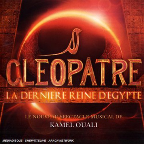 Musical Show - Cleopatre: La Derniere Reine D'egypte - Music CD