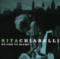 Chiarelli,rita - No One To Blame - Music CD