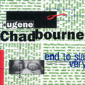 Chadbourne / Chadbourne - End To Slavery - Music CD