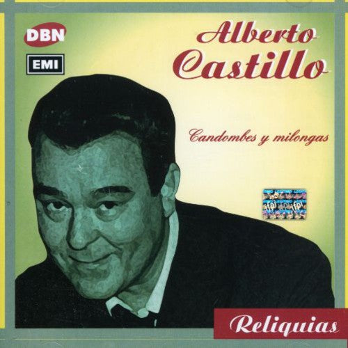 Castillo,alberto - Candombes Y Milongas - Music CD