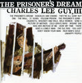 Guy,charles Lee - Prisoner's Dream - Music CD