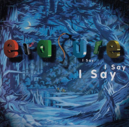 Erasure - I Say I Say - Music CD