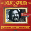 Guarany,horacio - Vol. 1-sus Mas Grandes Creaciones - Music CD