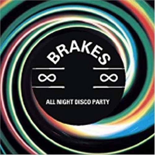 Brakes - All Night Disco Party - Vinyl Record