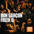 Bon Garcon - Freek U Pt. 2 - Vinyl Record