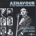 Aznavour; Piaf; Greco; Moreno; Bernard - Aznavour & Ses Premiers Interp - Music CD