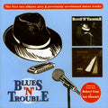 Blues N Trouble - First Trouble - Music CD
