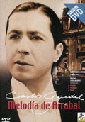 Gardel,carlos - Melodia De Arrabal - DVD