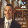 Bach / Cook / Reger / Montgomery - Water & Light - Music CD