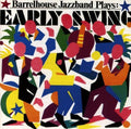 Barrelhouse Jazz Band - Early Swing - Music CD