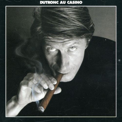 Dutronc,jacques - Dutronc Au Casino - Music CD
