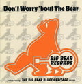 Don't Worry Bout The Bear / Various - Don't Worry Bout The Bear / Various - Music CD