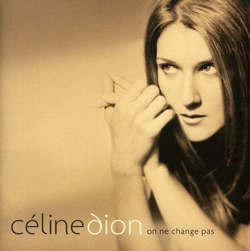 Dion,celine - On Ne Change Pas - Music CD