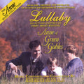 Anne Of Green Gables: Lulaby / O.s.t. - Anne Of Green Gables: Lulaby / O.s.t. - Music CD