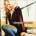 Veronic Dicaire [Import]