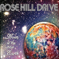 Rose Hill Drive - Moon Is The New Earth - Music CD