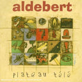 Aldebert - Plateau Tele - Music CD