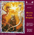 Decamps,christian & Rubini - Merlin Et Les Dragons - Music CD