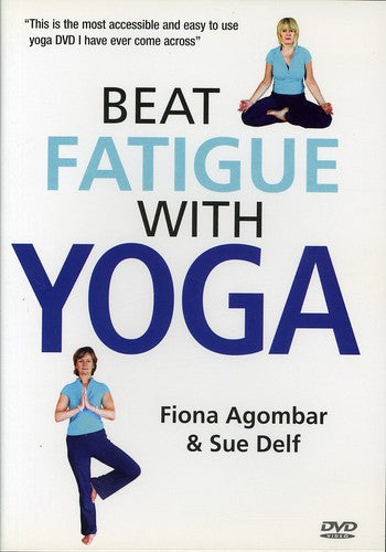 Agombar,fiona/sue Delf - Beat Fatigue With Yoga - DVD