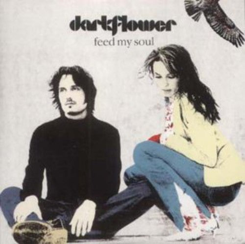 Darkflower - Feed My Soul - Music CD