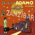 Adamo,salvatore - Un Soir Au Zanzibar - Music CD