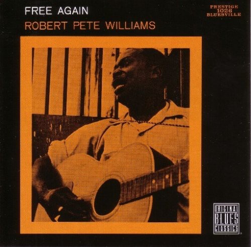 Williams,robert Pete - Free Again - Music CD