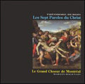 Dagenais,m/grand Cher De Montreal - Sept Paroles Du Christ (dubois ) - Music CD