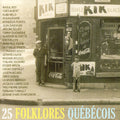 25 Folklores Quebecois / Various - 25 Folklores Quebecois / Various - Music CD