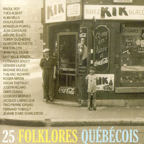 25 Folklores Quebecois / Various - 25 Folklores Quebecois / Various - Music CD