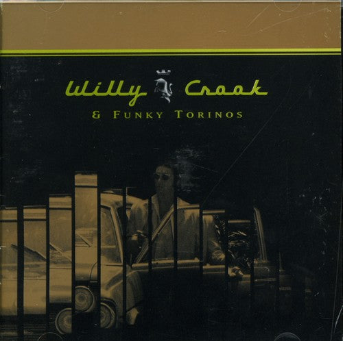 Crook,willy - Willy Crook & Funky Torinos - Music CD