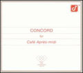 Concord For Cafe Apres-midi / Various - Concord For Cafe Apres-midi / Various - Music CD