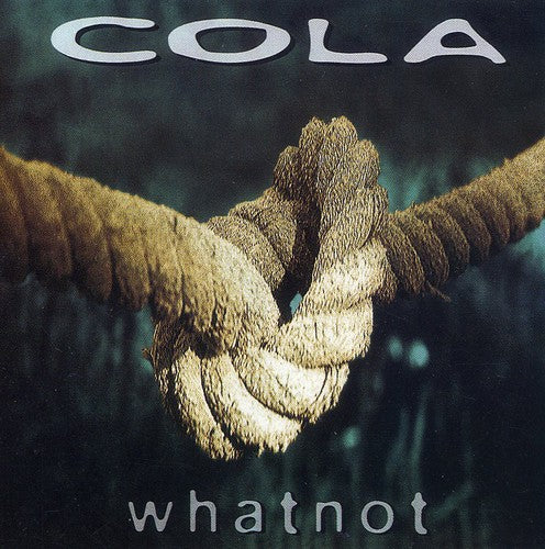 Cola - Whatnot - Music CD
