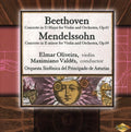 Beethoven / Mendelssohn / Oliveira / Valdes - Concerto In D Major Op 61 / Concerto In E Minor - Music CD