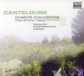 Canteloube / Gens / Baudo / Orch Nat'l De Lille - Chants D'auvergne 2 - Music CD