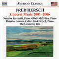 Hersch / Paremski / Mcmillen / Gramercy Trio - Concert Music 2001-2006 - Music CD