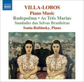 Villa-lobos / Rubinsky - Piano Music 6: Rudepoema / As Tres Marias - Music CD
