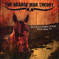 Orange Man Theory - Riding A Cannibal Horse From Here To - Music CD