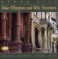 Jackson / Hazeltine / Reedus / Gill - Sugar Hill: Music Of Duke Ellington - Super Audio CD