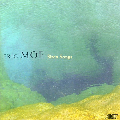 Moe / Group Of Contemporary Music - Siren Songs - Music CD