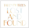Taken By Trees - Lost & Found - Vinyl Record