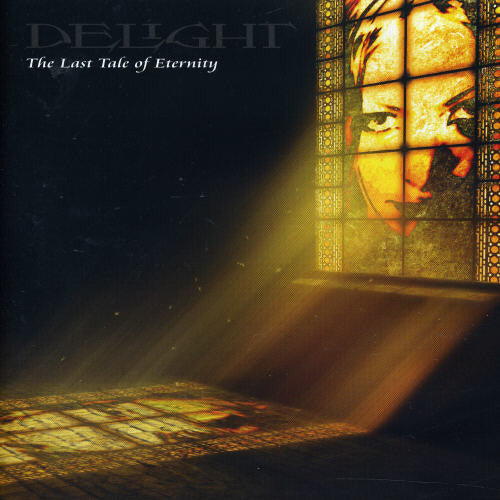 Delight - Last Tale Of Eternity - DVD